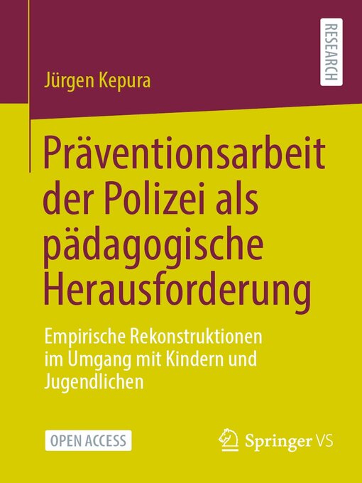 Title details for Präventionsarbeit der Polizei als pädagogische Herausforderung by Jürgen Kepura - Available